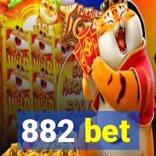 882 bet